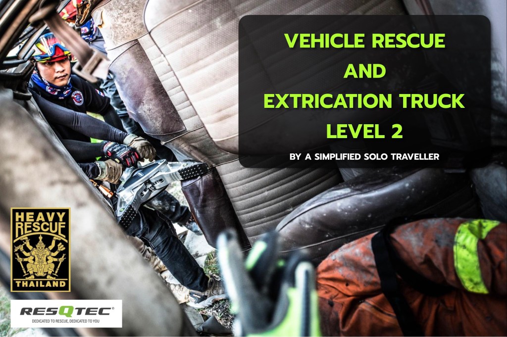 🛠🪤🚙🏍 เรียนคอร์สตัดถ่างรถยนต์ Vehicle Rescue and Extrication Level 2 โดยทีม Heavy Rescue&nbsp;Thailand
